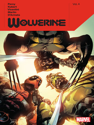 cover image of Wolverine By Benjamin Percy, Volume 4